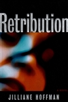Retribution | Hoffman, Jilliane | First Edition Book