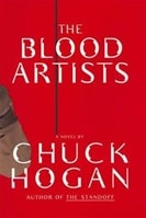 Blood Artists, The | Hogan, Chuck | Signed First Edition Book
