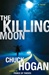Killing Moon | Hogan, Chuck | Signed First Edition Book