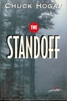 Standoff, The | Hogan, Chuck | Signed First Edition Book