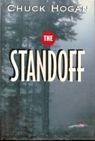 Standoff, The | Hogan, Chuck | Signed First Edition Book