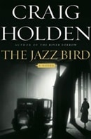 Jazz Bird, The | Holden, Craig | Signed First Edition Book