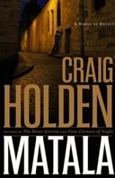 Matala | Holden, Craig | Signed First Edition Book