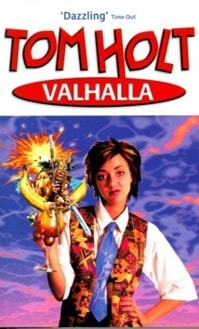Valhalla | Holt, Tom | First Edition UK Book