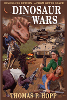 Dinosaur Wars | Hopp, Thomas P. | Signed First Edition Trade Paper Book