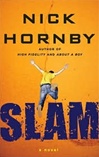 Slam | Hornby, Nick | Signed First Edition Book