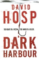 Dark Harbour | Hosp, David | Signed First Edition UK Book