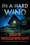 Housewright, David | In a Hard Wind | Signed First Edition Book