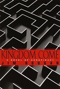 Kingdom Come | Hougan, Jim | Signed First Edition Book