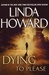 Dying to Please | Howard, Linda | First Edition Book