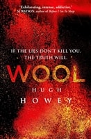 Wool | Howey, Hugh | Signed First Edition UK Book
