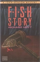 Fish Story | Hoyt, Richard | Signed First Edition Book