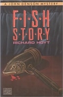Fish Story | Hoyt, Richard | First Edition Book