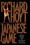 Japanese Game | Hoyt, Richard | Signed First Edition Book