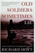 Old Soldiers Sometimes Lie | Hoyt, Richard | First Edition Book