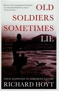 Old Soldiers Sometimes Lie | Hoyt, Richard | First Edition Book