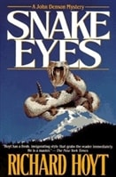 Snake Eyes | Hoyt, Richard | Signed First Edition Book