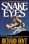 Snake Eyes | Hoyt, Richard | First Edition Book