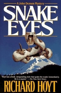 Snake Eyes | Hoyt, Richard | First Edition Book