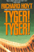 Tyger! Tyger! | Hoyt, Richard | First Edition Book