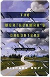 Weatherman's Daughters, The | Hoyt, Richard | Signed First Edition Book