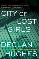 City Of Lost Girls, The | Hughes, Declan | Signed First Edition Book