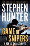 Hunter, Stephen | Game of Snipers | Signed First Edition Copy