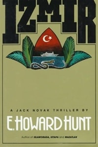 Izmir | Hunt, E. Howard | First Edition Book