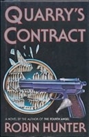 Quarry's Contract | Hunter, Robin | First Edition Book