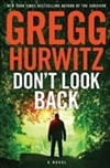 Don't Look Back | Hurwitz, Gregg | Signed First Edition Book