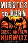 Minutes to Burn | Hurwitz, Gregg | Signed First Edition Book