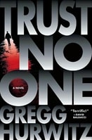 Trust No One | Hurwitz, Gregg | Signed First Edition Book