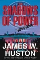 Shadows of Power, The | Huston, James W. | Signed First Edition Book