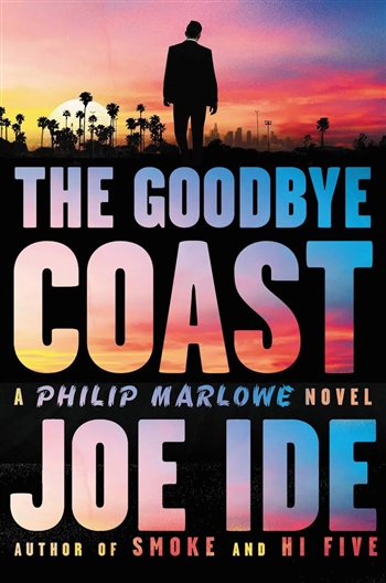 The Goodbye Coast by Joe Ide