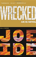 Wrecked by Joe Ide | Signed First Edition Book