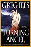 Turning Angel | Iles, Greg | Signed First Edition Thus Trade Paper Book