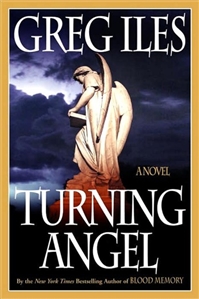 Iles, Greg | Turning Angel | Signed First Edition Trade Paper Book