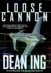Loose Cannon | Ing, Dean | Signed First Edition Book
