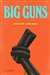 Big Guns | Israel, Steve | Signed First Edition Book