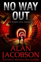 No Way Out | Jacobson, Alan | Signed & Lettered Limited Edition Book