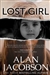 Jacobson, Alan | The Lost Girl  | Signed First Edition