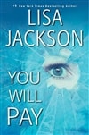 You Will Pay | Jackson, Lisa | Signed First Edition Book