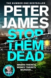James, Peter | Stop Them Dead | Signed UK First Edition Book