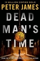 Dead Man's Time | James, Peter | Signed First Edition Book