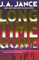 Long Time Gone | Jance, J.A. | Signed First Edition Book