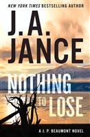 Jance, J.A. | Nothing to Lose | Signed First Edition Book