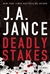 Deadly Stakes | Jance, J.A. | Signed First Edition Book