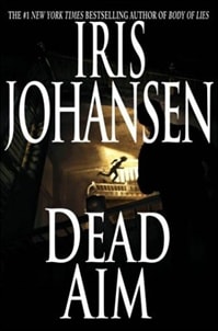 Dead Aim | Johansen, Iris | Signed First Edition Book