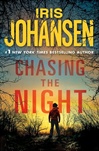 Chasing the Night | Johansen, Iris | Signed First Edition Book