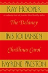 Delaney Christmas Carol, The | Johansen, Iris | Signed First Edition Book